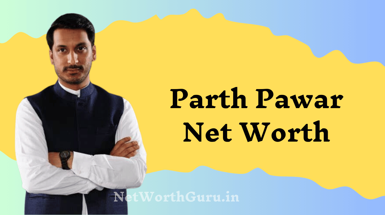Parth Pawar Net Worth
