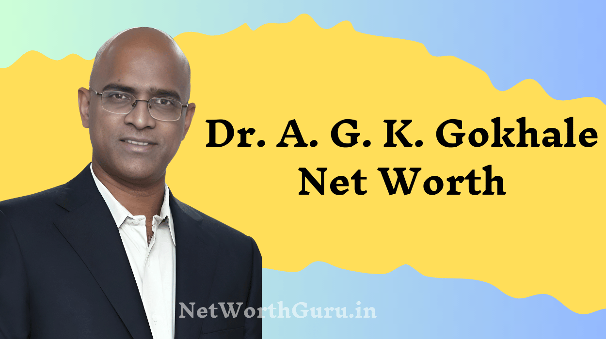 Dr. A. G. K. Gokhale Net Worth : Journey of a Pioneer in Cardiac Surgery