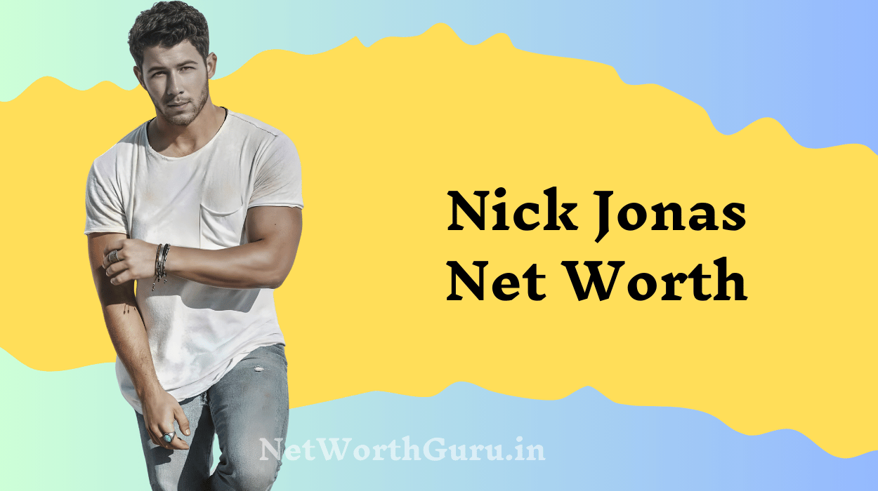 Nick Jonas Net Worth : Career, Investments, and Personal Life Revealed