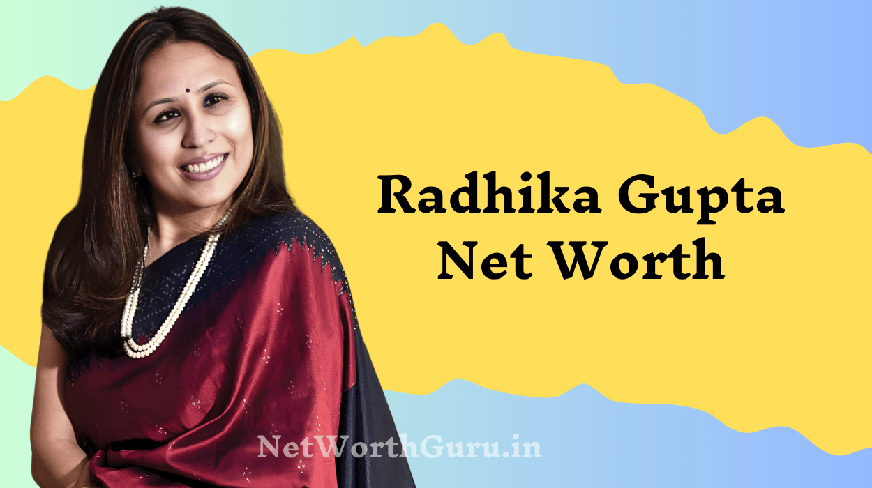 Radhika Gupta Net Worth : Comprehensive Breakdown, Business Ventures, and Legacy