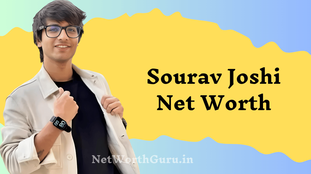 Sourav Joshi Net Worth : The Earing of YouTube Sensational - Net Worth Guru