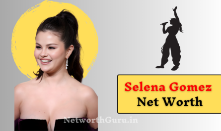 Selena Gomez Net Worth