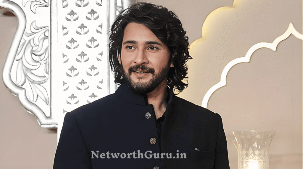 Mahesh Babu Net Worth