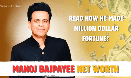 Manoj Bajpayee Net Worth