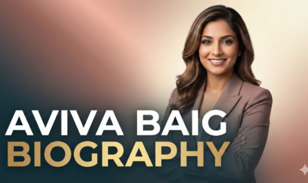 Aviva Baig Biography