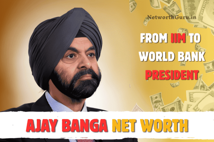 Ajay Banga Net Worth: From IIM to World Bank President