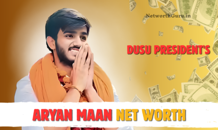 Aryan Maan Net Worth