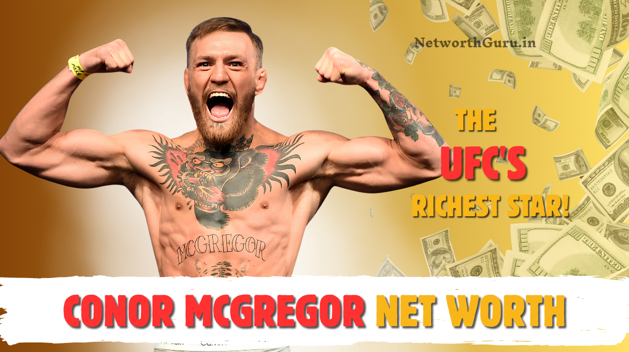 Conor McGregor Net Worth