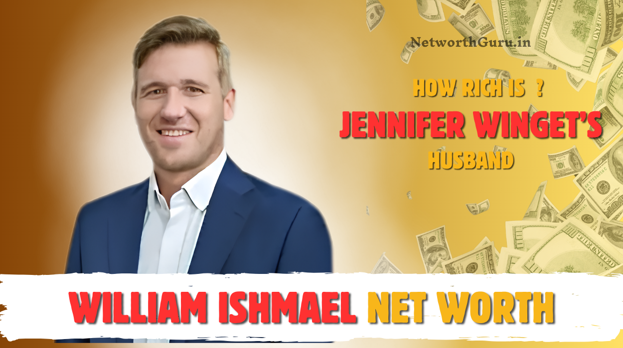William Ishmael Net Worth